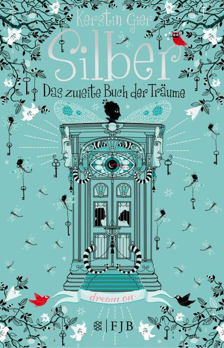 [Rezension] “Silber – Das zweite Buch der Träume”, Kerstin Gier (Fischer JB)