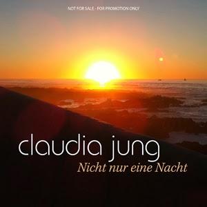 Claudia Jung - Nicht Nur Eine Nacht (Wings Of Love)