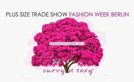 Curvy is Sexy - Fashion Week Berlin