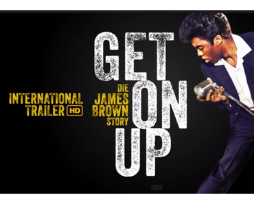 Get On Up – die James Brown Story (Trailer 2014 Deutsch)