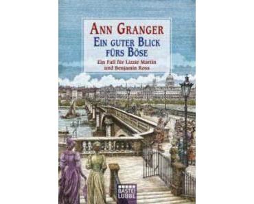 Leserrezension zu "Ein guter Blick fürs Böse" von Anne Granger