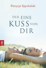 [MINI-REZENSION] "Der eine Kuss von dir" (Band 2)