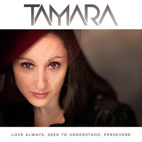 Tamara Varughese - Love Always, Seek to Understand, Persevere