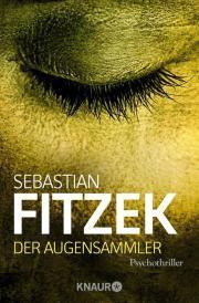 [Rezension] Sebastian Fitzek - Der Augensammler