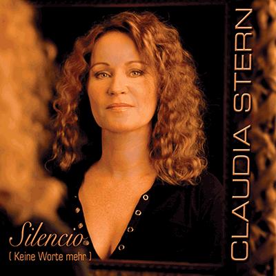 Claudia Stern - Silencio (Keine Worte Mehr)