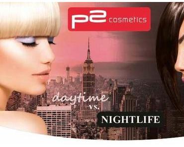 p2 Limited Edition - Daytime vs. Nightlife