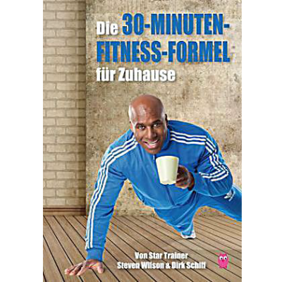 30-minuten-fitness-formel von steven wilson