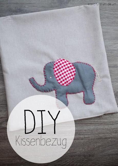DIY Kissenbezug ♥ Elefant
