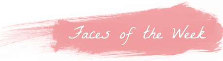 Faces of the Week