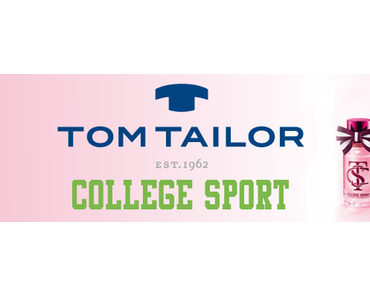 Ein neuer Duft bei Rossmann Tom Tailor College Sport