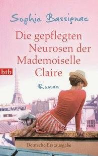 KW33/2014 - Buchverlosung der Woche - Die gepflegten Neurosen der Mademoiselle Claire von Sophie Bassignac
