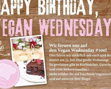 Vegan Wednesday #100 !!!!!!!!