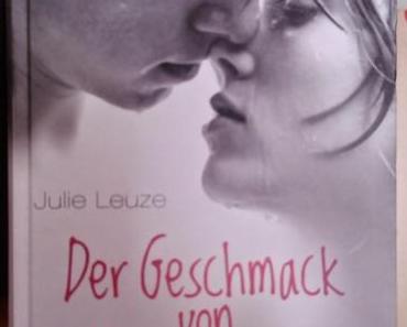 Der Geschmack von Sommerregen Julie Leuze
