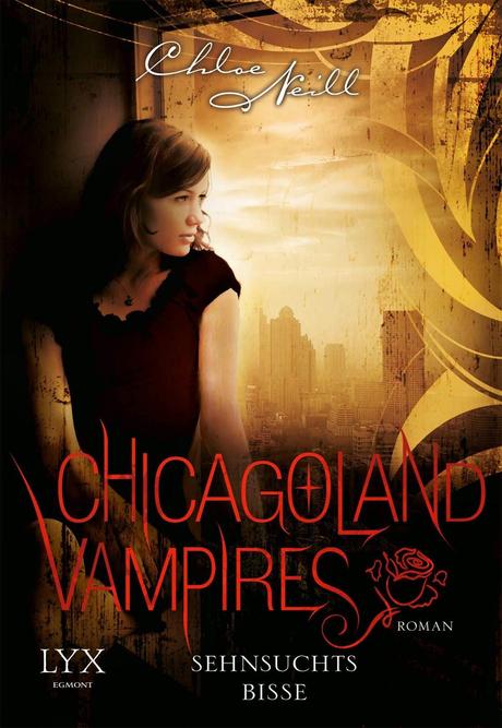 [Rezension] Chicagoland Vampires 08: Sehnsuchtsbisse - Chloe Neill