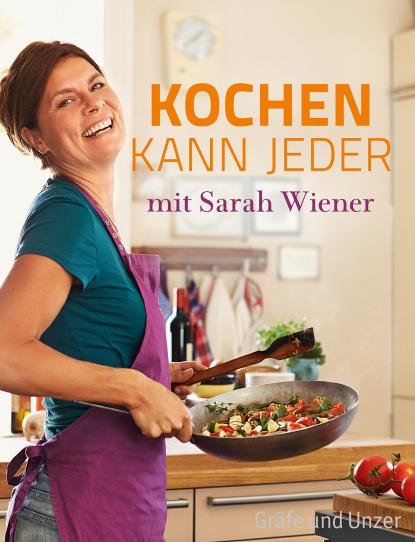 Kochen_kann_jeder_mit_Sarah_Wiener_Cover_SIM.indd
