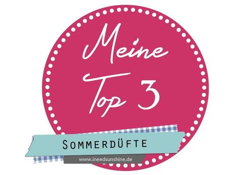[Blogparade] Meine Top 3 Sommerdüfte