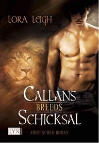 Callans Schicksal – Breeds Reihe von Lora Leigh