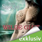 Wilde Glut – Gestaltwandlerreihe von Nalini Singh