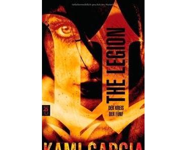 The Legion – Der Kreis der Fünf von Kami Garcia