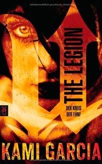 The Legion – Der Kreis der Fünf von Kami Garcia