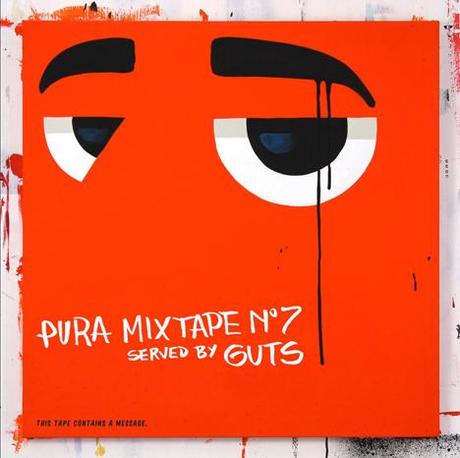 Guts - Pura Mixtape