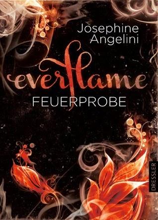 Josephine Angelini - Feuerprobe (Everflame #1)