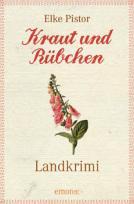 [Rezension] „Kraut und Rübchen“, Elke Pistor (emons)