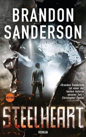 [Rezension] Steelheart von Brandon Sanderson (Reckoners #1)