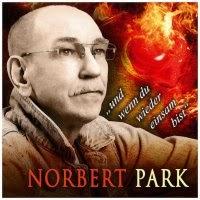 Norbert Park - Und Wenn Du Wieder Einsam Bist