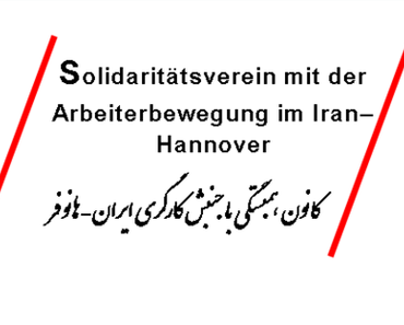 Interview mit einem Vertreter des Solidaritätsvereins mit der Arbeiterbewegung Iran-Hannover