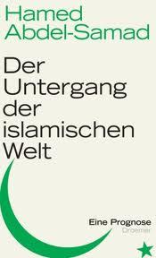 Buchrezension: Der Untergang der islamischen Welt