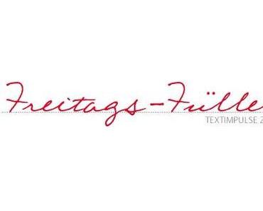 Freitags-Füller #287