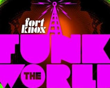 Funk The World 26 by Fort Knox Five (free download)