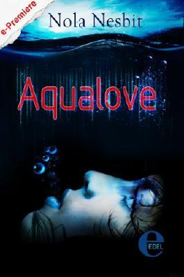 E Book Rezension: Aqualove von Nele Nesbit