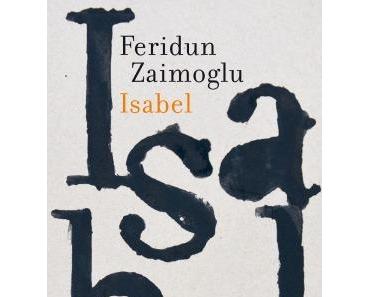 LongListLesen: Isabel von Feridun Zaimoglu