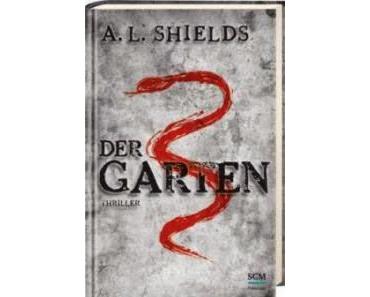 Leserrezension zu "Der Garten" von A.L. Shields