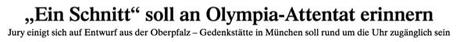 Presseecho zum Erinnerungsort Olympia-Attentat