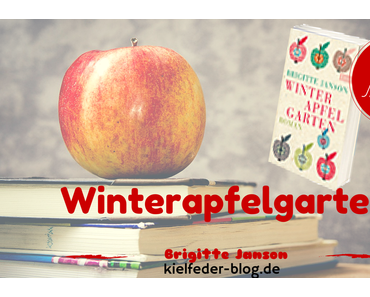 [Ich lese gerade] Winterapfelgarten