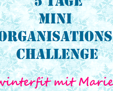 5 Tage Mini - Organisation: Vorbereitung auf den Winter - Tag 4: Bettwäsche