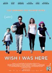 Kinostart: WISH I WAS HERE (2014)