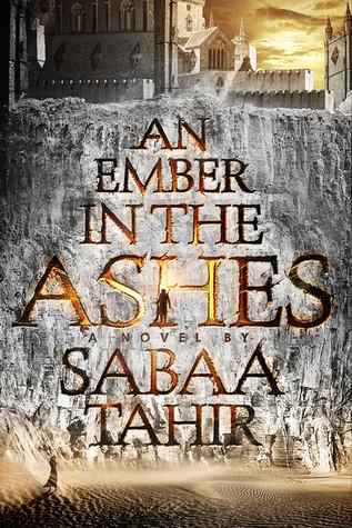 An Ember In The Ashes