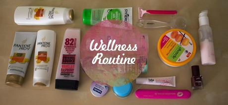 [Routine] Beauty & Wellness