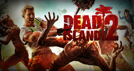 Dead Island 2 - Release im April 2015?