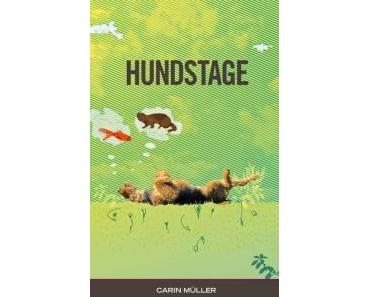 Hundstage – von Carin Müller