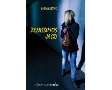 [Rezension] Zenissimos Jagd von Sabine Ibing