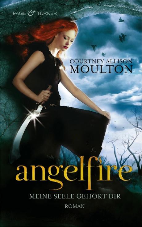 [Rezension] Angelfire 01: Meine Seele gehört dir - Courtney Allison Moulton