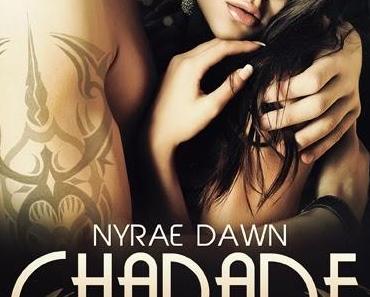 [Rezension] Nyrae Dawn - The Game Trilogie Band 1  "Charade - Bittersüßes Spiel"