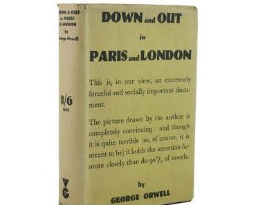 Erledigt in Paris und London - Geroge Orwell