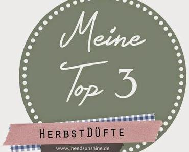 Blogparade: Meine Top 3 Herbst-Düfte
