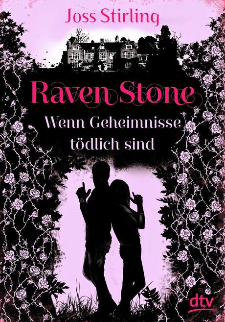 [Rezension] Raven Stone: Wenn Geheimnisse tödlich sind - Joss Stirling
